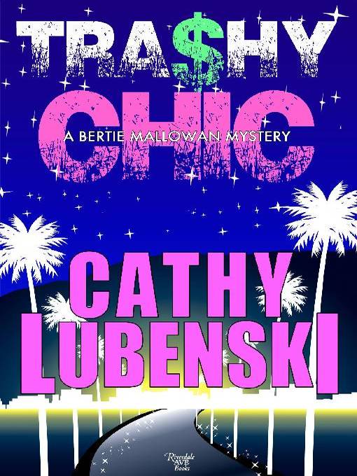 Title details for Trashy Chic by Cathy Lubenski - Available